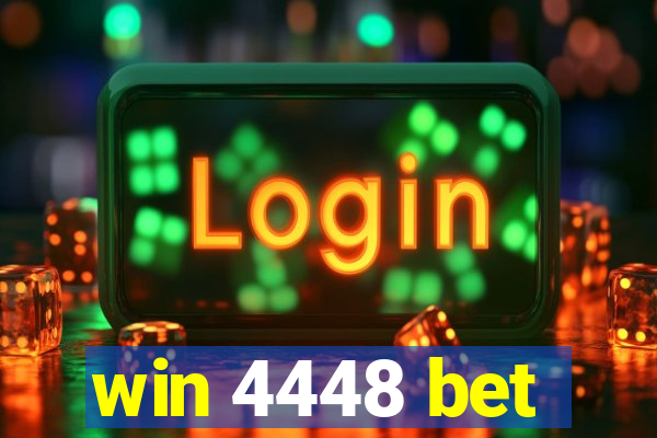 win 4448 bet